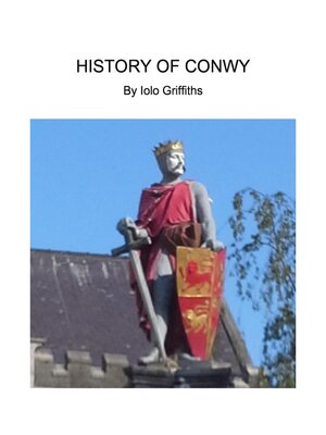 cover image of History of Conwy